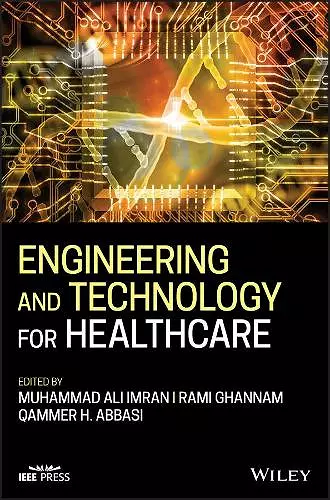 Engineering and Technology for Healthcare cover