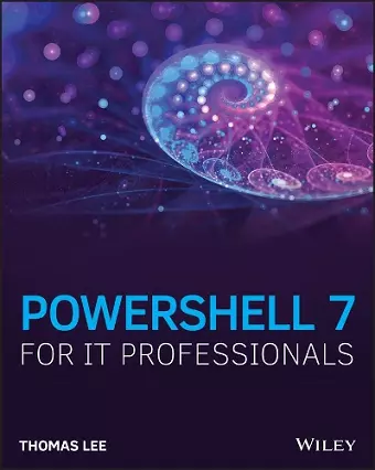 PowerShell 7 for IT Professionals cover