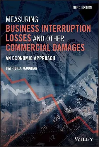 Measuring Business Interruption Losses and Other Commercial Damages cover