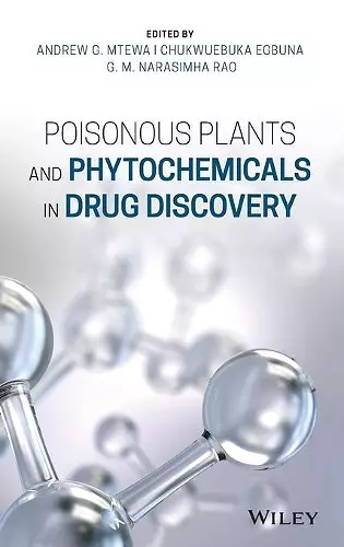 Poisonous Plants and Phytochemicals in Drug Discovery cover