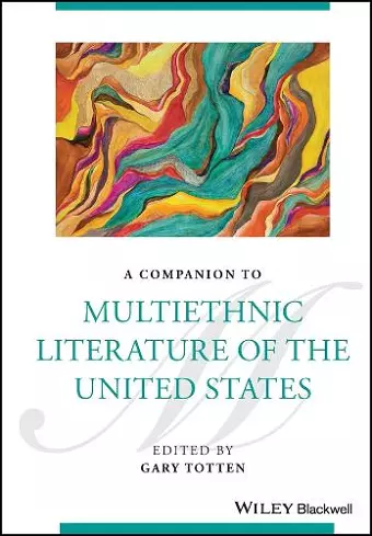 A Companion to Multiethnic Literature of the United States cover