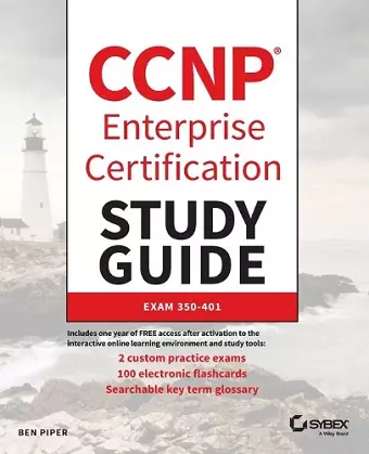 CCNP Enterprise Certification Study Guide: Implementing and Operating Cisco Enterprise Network Core Technologies cover