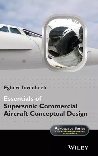 Essentials of Supersonic Commercial Aircraft Conceptual Design cover