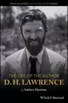 The Life of the Author: D. H. Lawrence cover