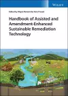 Handbook of Assisted and Amendment-Enhanced Sustainable Remediation Technology cover