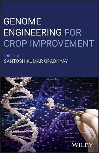 Genome Engineering for Crop Improvement cover