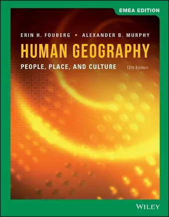 Human Geography: People, Place, and Culture, EMEA Edition cover