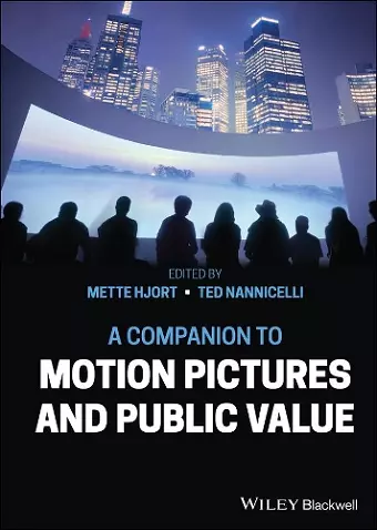 A Companion to Motion Pictures and Public Value cover