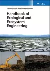 Handbook of Ecological and Ecosystem Engineering cover