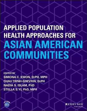 Applied Population Health Approaches for Asian American Communities cover