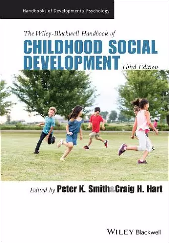 The Wiley-Blackwell Handbook of Childhood Social Development cover