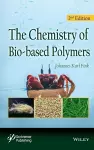 The Chemistry of Bio-based Polymers cover