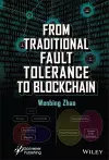 From Traditional Fault Tolerance to Blockchain cover