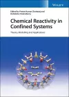 Chemical Reactivity in Confined Systems cover