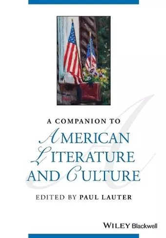 A Companion to American Literature and Culture cover