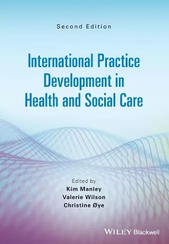 International Practice Development in Health and Social Care cover