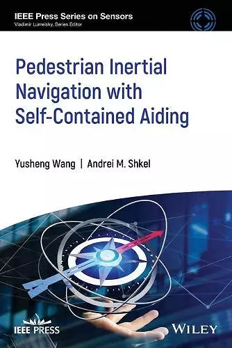 Pedestrian Inertial Navigation with Self-Contained Aiding cover