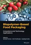 Biopolymer-Based Food Packaging cover