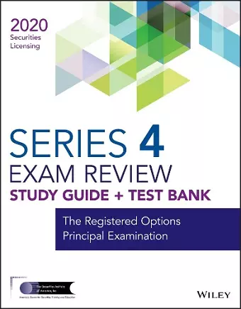 Wiley Series 4 Securities Licensing Exam Review 2020 + Test Bank cover