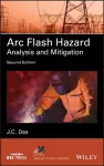 Arc Flash Hazard Analysis and Mitigation cover