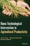 Nano-Technological Intervention in Agricultural Productivity cover