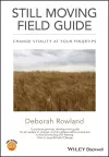 Still Moving Field Guide cover