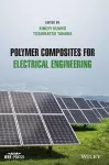 Polymer Composites for Electrical Engineering cover