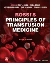 Rossi's Principles of Transfusion Medicine cover