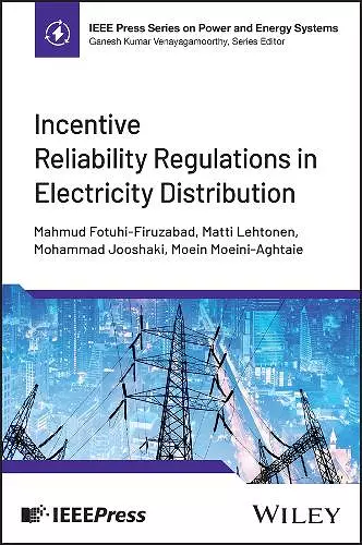 Incentive Reliability Regulations in Electricity Distribution cover