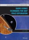 Radio Science Techniques for Deep Space Exploration cover