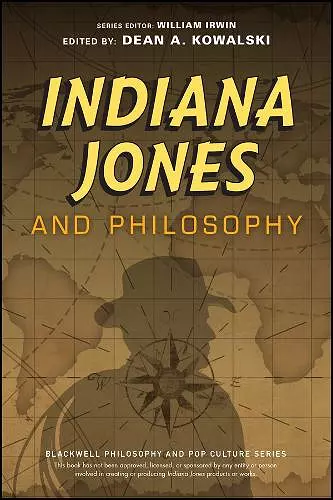 Indiana Jones and Philosophy cover