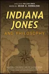 Indiana Jones and Philosophy cover