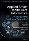 Applied Smart Health Care Informatics cover