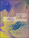 Machine Hallucinations cover