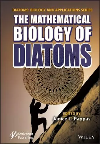 The Mathematical Biology of Diatoms cover