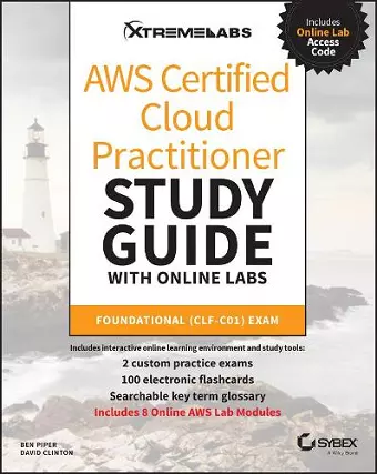 AWS Certified Cloud Practitioner Study Guide with Online Labs cover