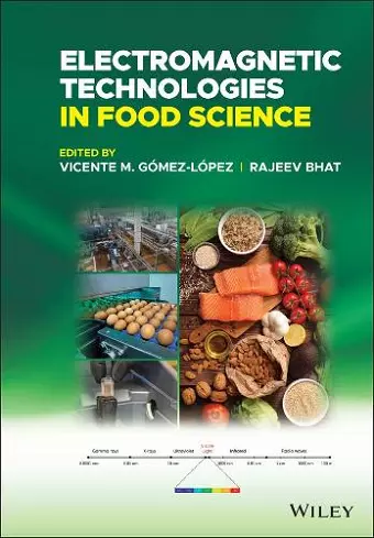 Electromagnetic Technologies in Food Science cover