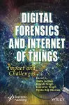 Digital Forensics and Internet of Things cover
