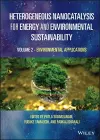 Heterogeneous Nanocatalysis for Energy and Environmental Sustainability, Volume 2 cover