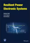 Resilient Power Electronic Systems cover