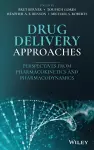 Drug Delivery Approaches cover