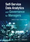 Self-Service Data Analytics and Governance for Managers cover