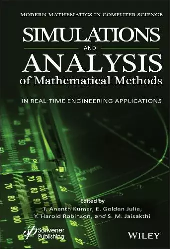 Simulation and Analysis of Mathematical Methods in Real-Time Engineering Applications cover