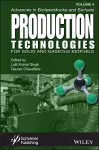 Advances in Biofeedstocks and Biofuels, Production Technologies for Solid and Gaseous Biofuels cover