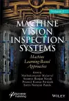 Machine Vision Inspection Systems, Machine Learning-Based Approaches cover