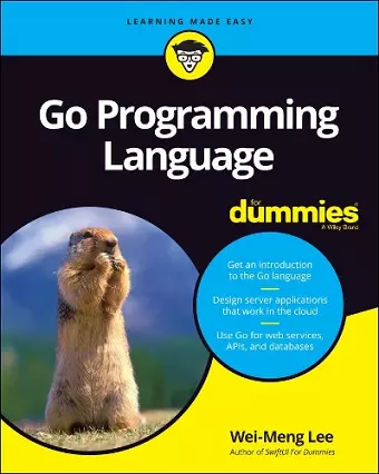 Go Programming Language For Dummies cover