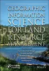 Geographic Information Science for Land Resource Management cover