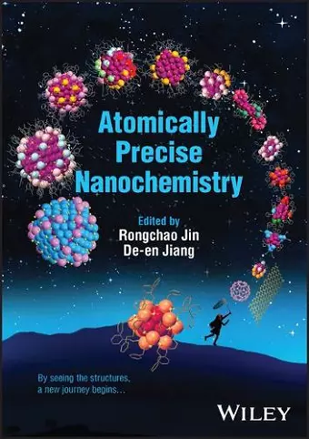 Atomically Precise Nanochemistry cover