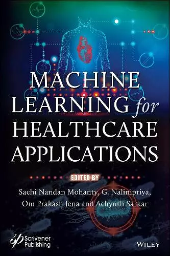 Machine Learning for Healthcare Applications cover