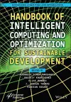 Handbook of Intelligent Computing and Optimization for Sustainable Development cover